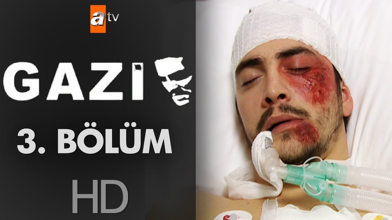 Gazi 3. Bölüm