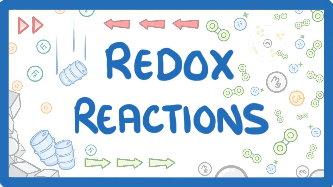 GCSE Chemistry - Oxidation and Reduction - Redox Reactions (Higher Tier)