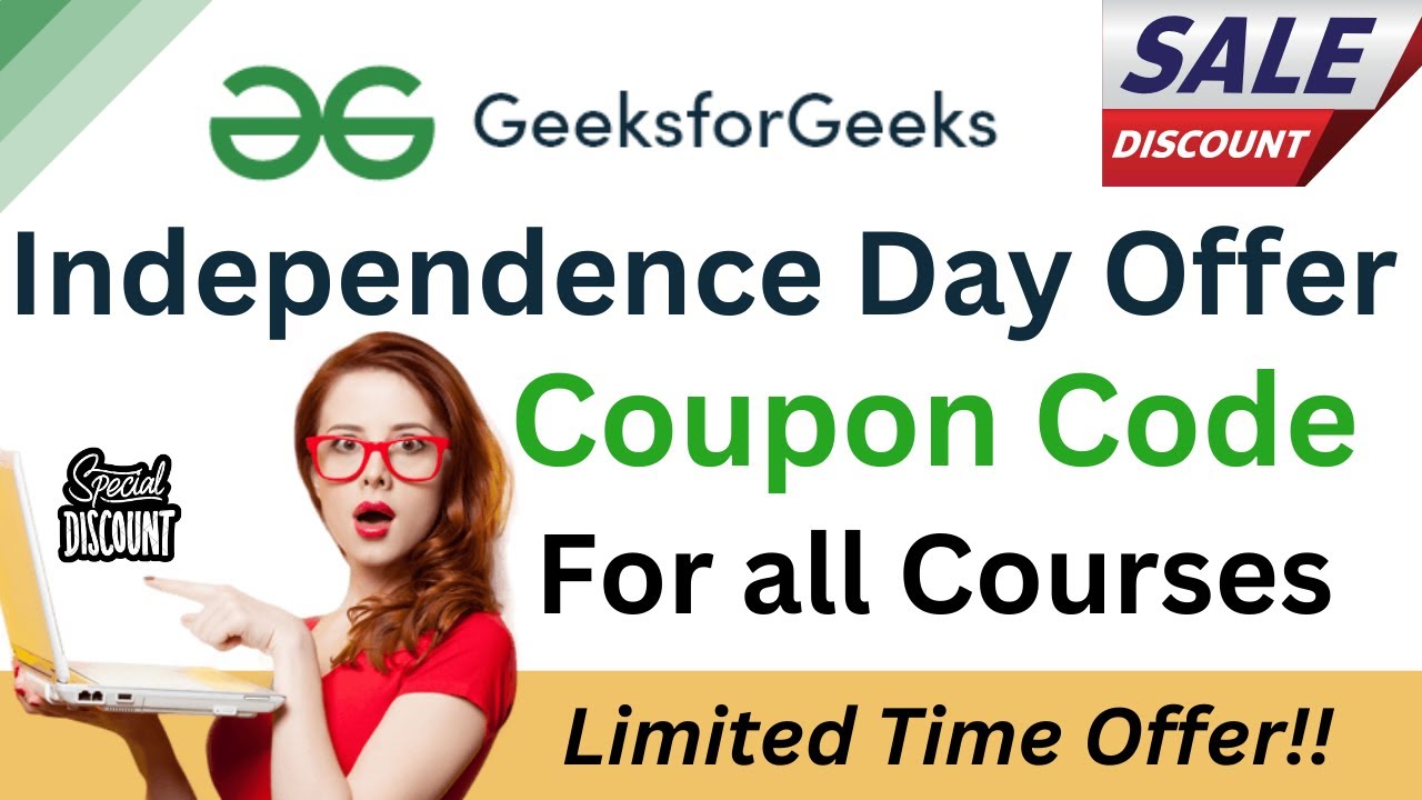 GeeksforGeeks Independence Day Offer | GeeksforGeeks Coupon Code for Courses August 2023 🆕