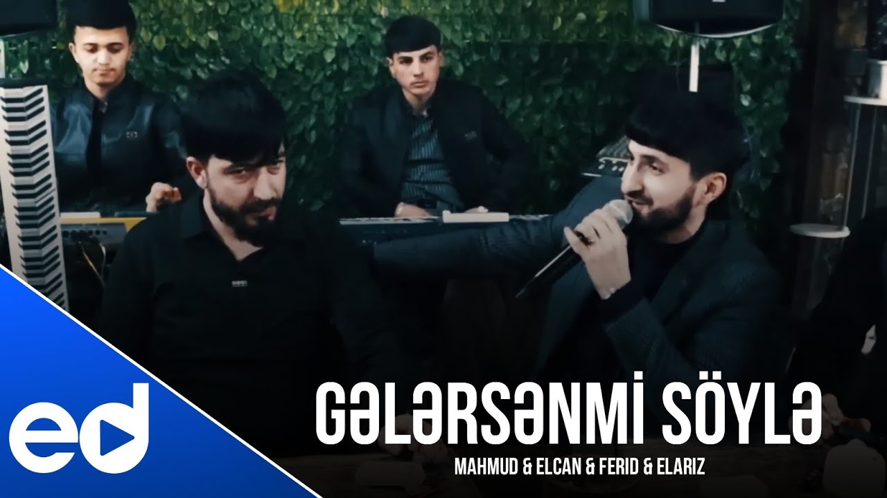 Gelersenmi Soyle - Mahmud & Elcan & Ferid & Elariz & Zaur (Remix 2025)