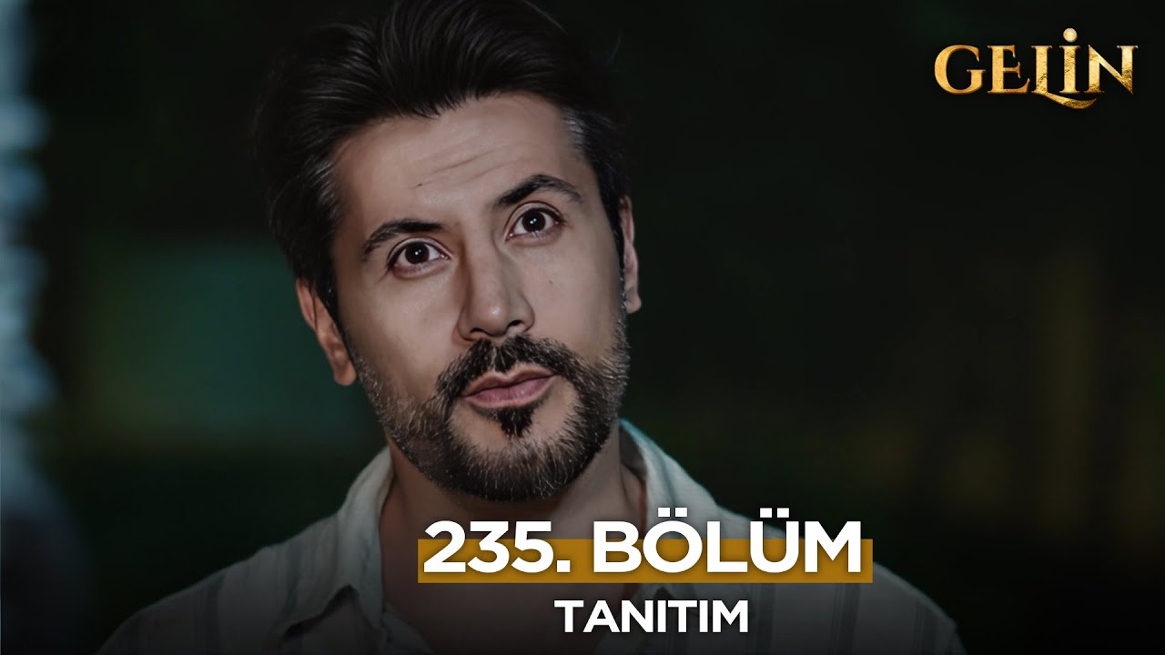 Gelin Dizisi 235. Bölüm (2.Sezon) Fragmanı | 27 Haziran Cuma @GelinDizisi​