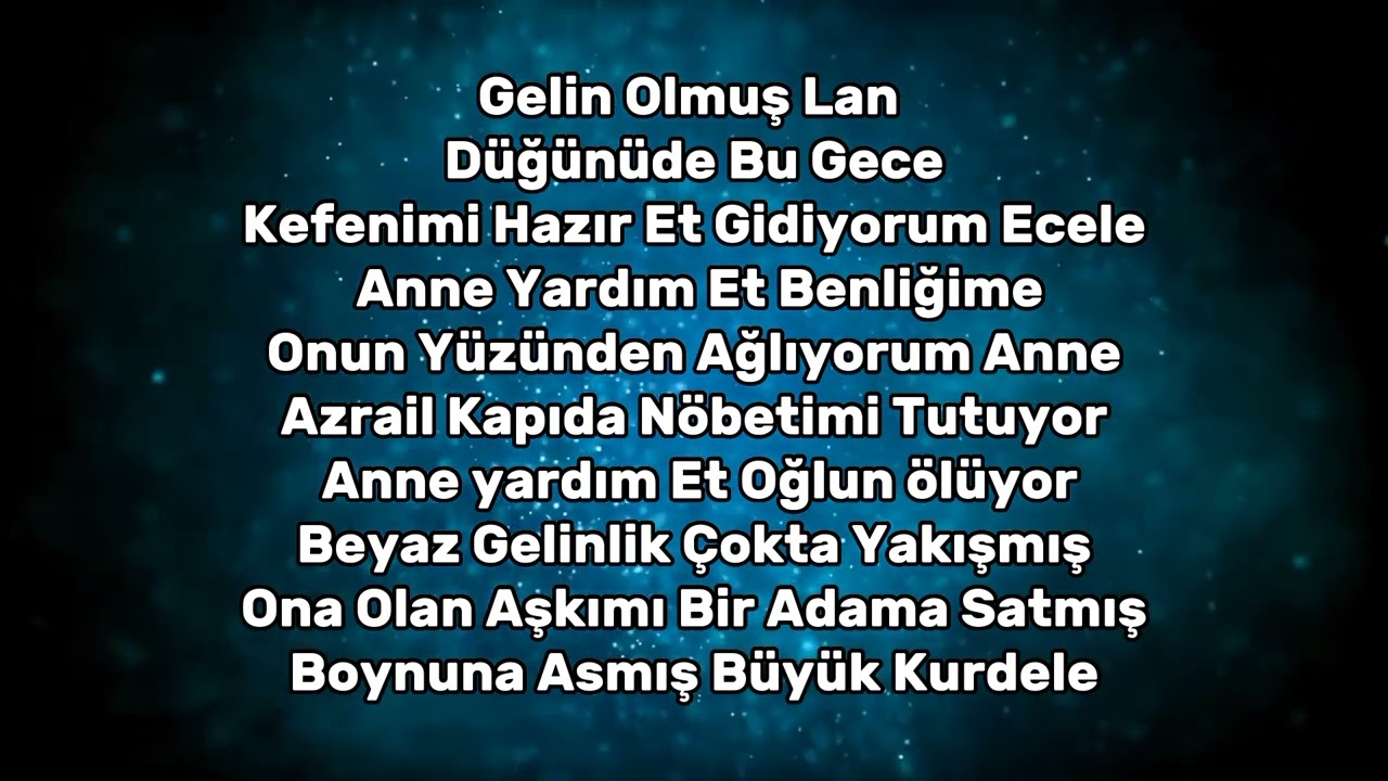 Gelin Olmuş Lan Düğünüde Bu Gece - Lyrics