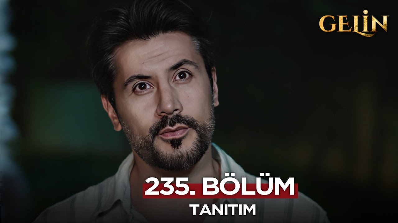 Gelin Series Episode 235 (Season 2) Trailer | Friday, June 27 @GelinDizisi