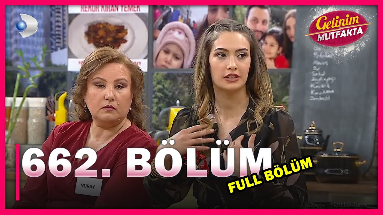 Gelinim Mutfakta - 662.Bölüm - Full Bölüm - 16.03.2021