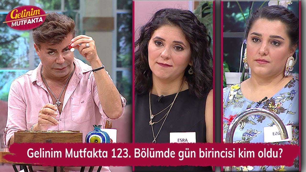 Gelinim Mutfakta 123. Bölümde gün birincisi kim oldu?