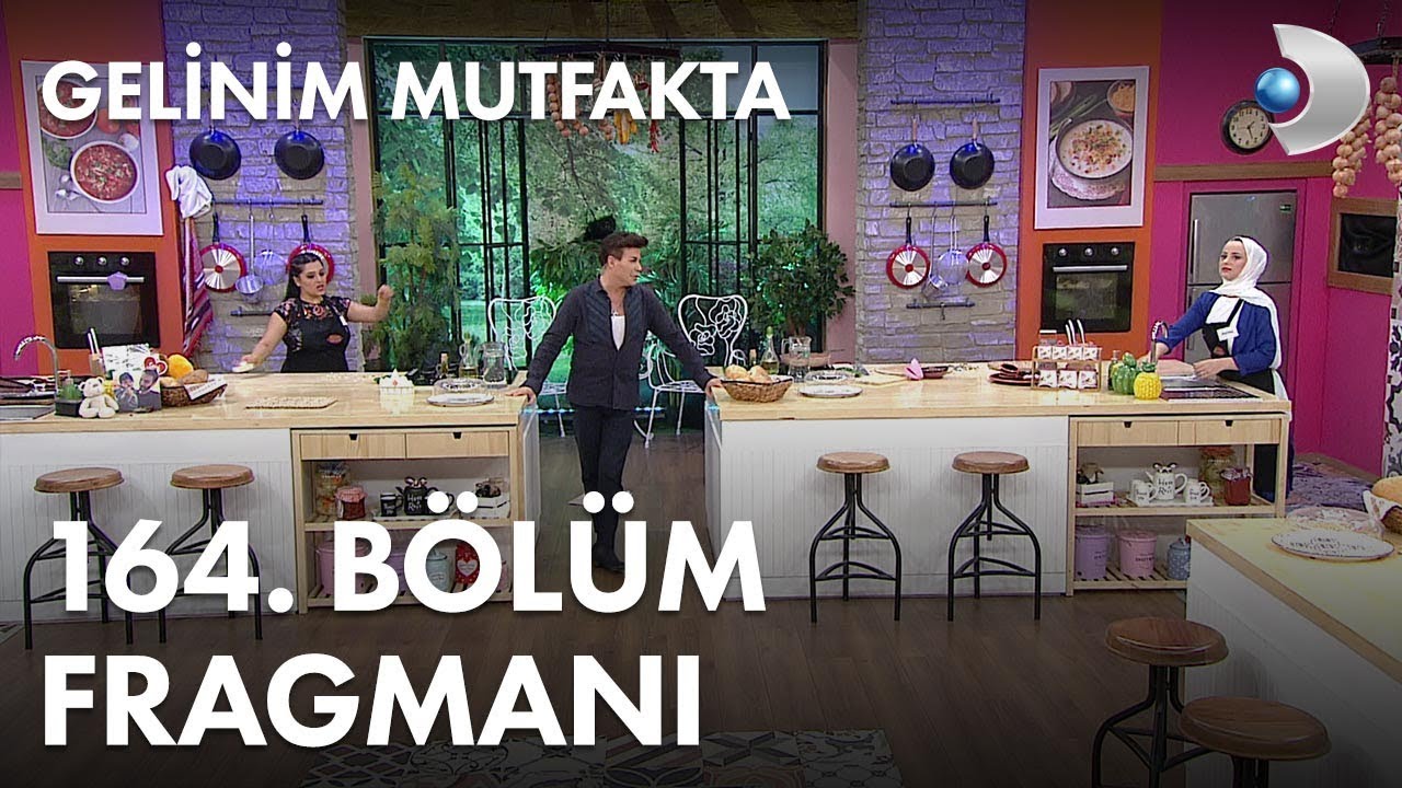 Gelinim Mutfakta 164. Bölüm Fragmanı