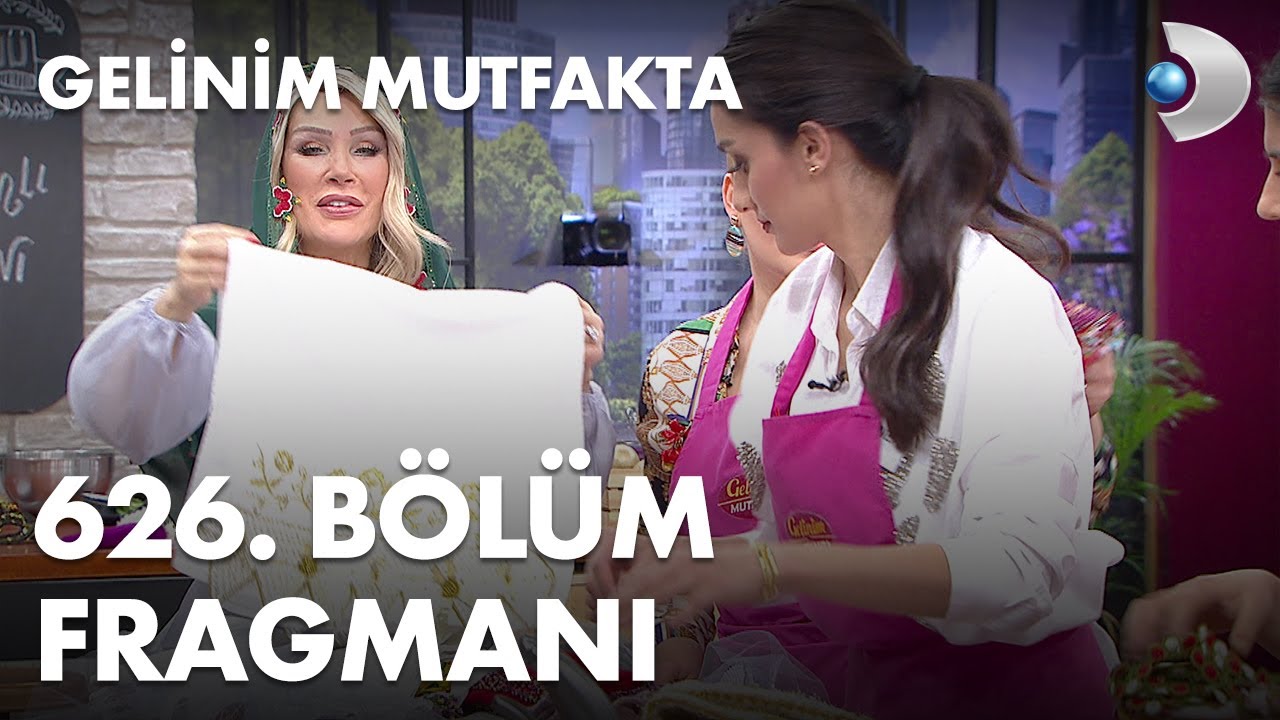 Gelinim Mutfakta 626. Bölüm Fragmanı