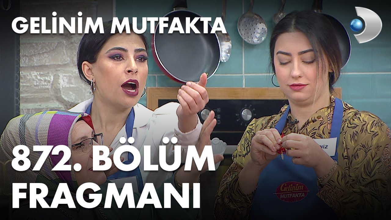 Gelinim Mutfakta 871. Bölüm Fragmanı