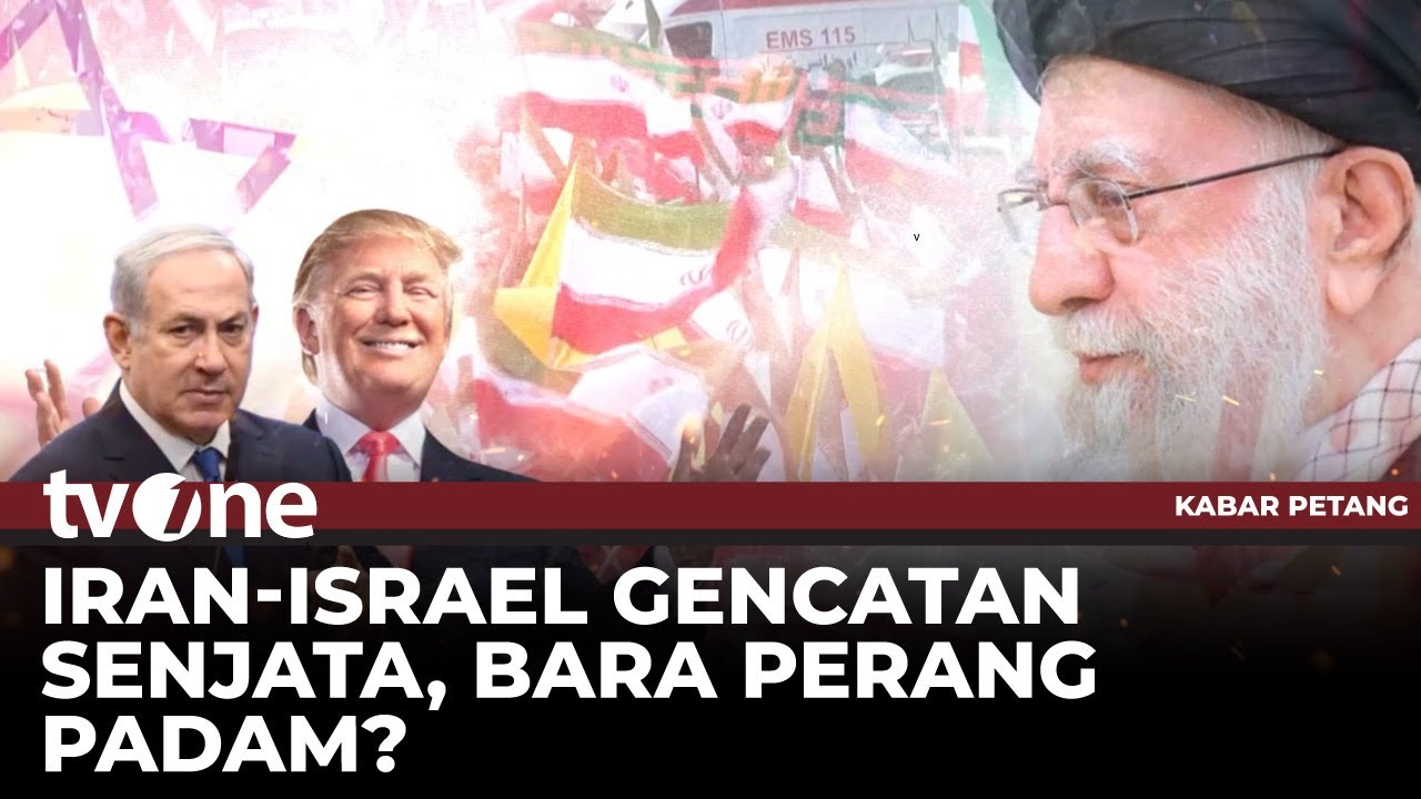 Gencatan Senjata Iran-Israel Tergantung Trump? Pengamat Beri Catatan | Kabar Petang tvOne