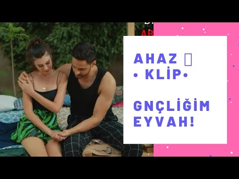 Gençliğim Eyvah! | Azra • Ahmet Klip | Sevduğum