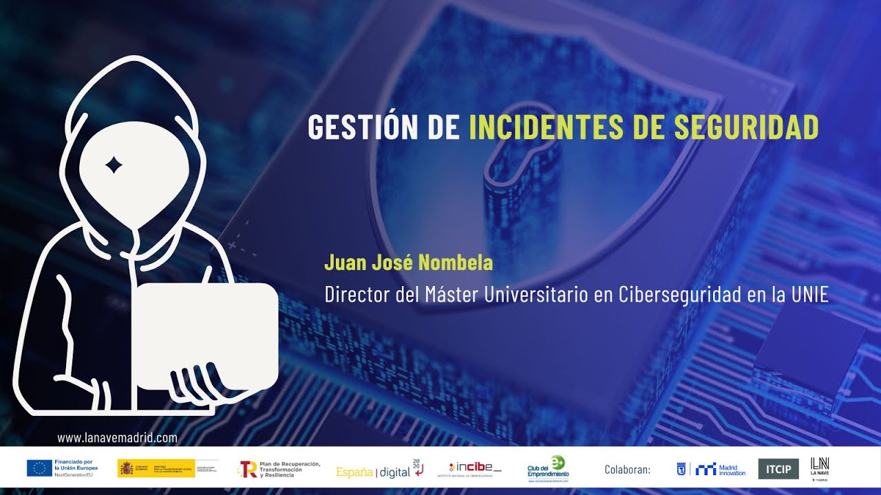 Gestión de incidentes de seguridad