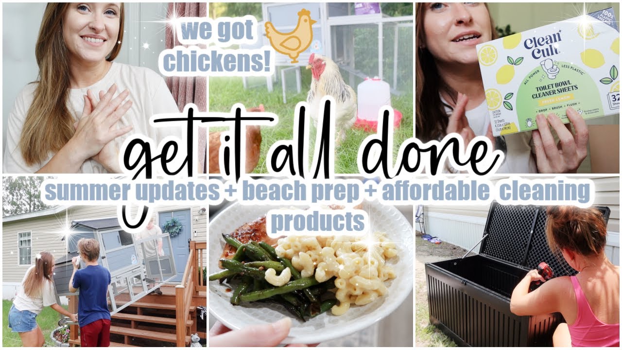 ☀️GET IT ALL DONE // summer vlog + new chickens + beach trip prep + cleaning