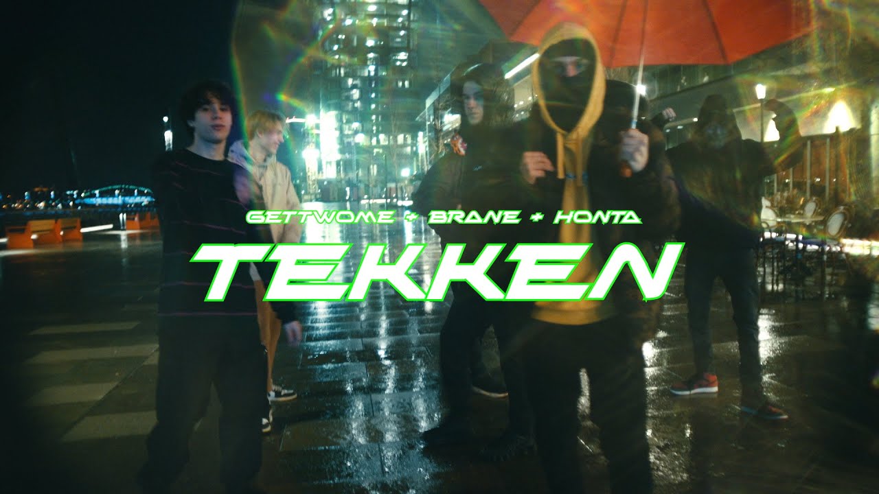 gettwome + brane + honta - TEKKEN (dir. @hontatedori)