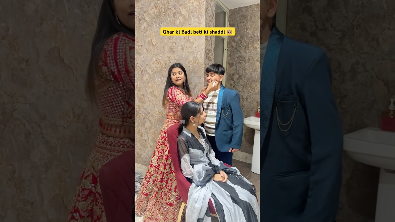 Ghar ki badi beti ki shaddi 👧🏼 #shorts #ytshorts #sejalgabashorts #shadi
