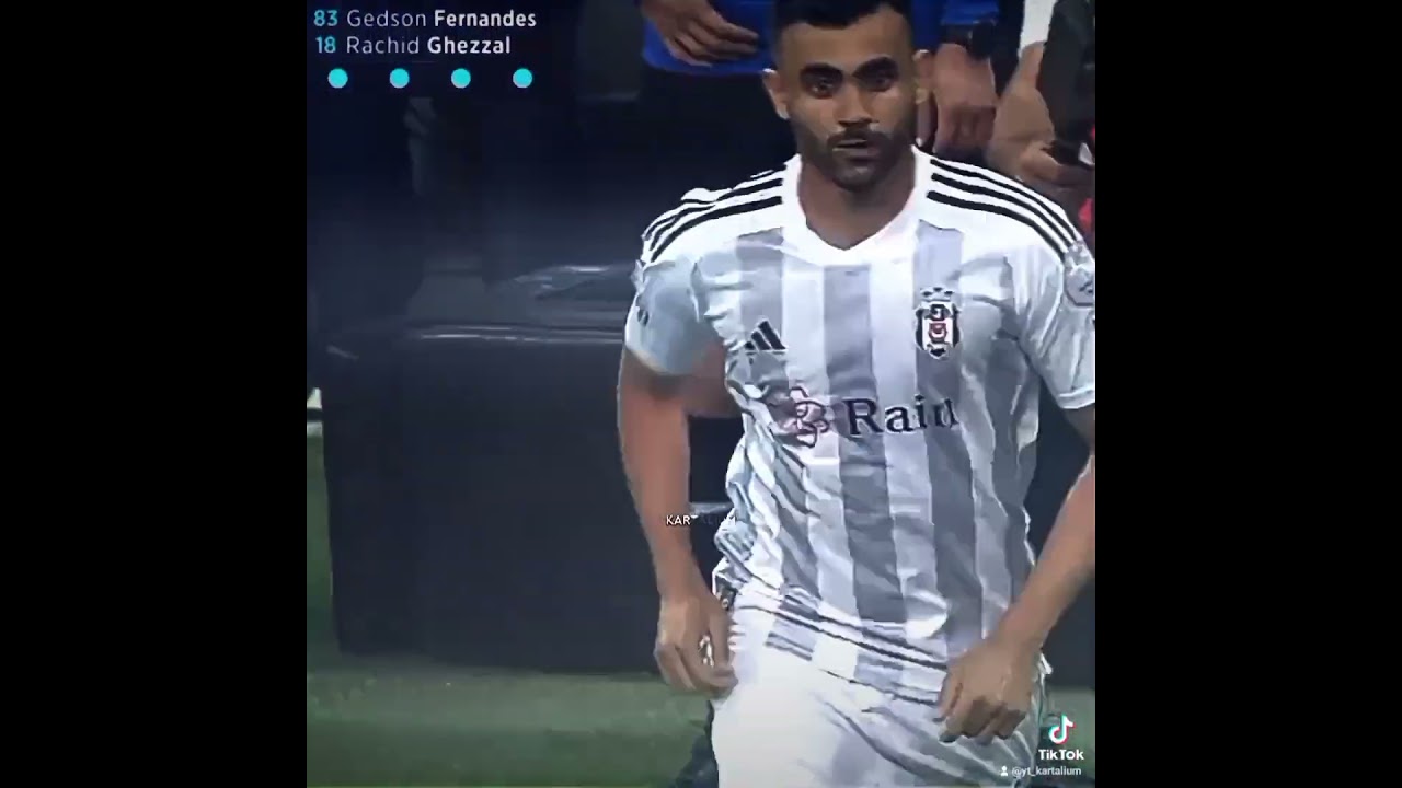 GHEZZAL Yeniden Sahalara Döndü 🤩 #fypシ #kesfet #anasayfa #bjk #rachidghezzal #edits