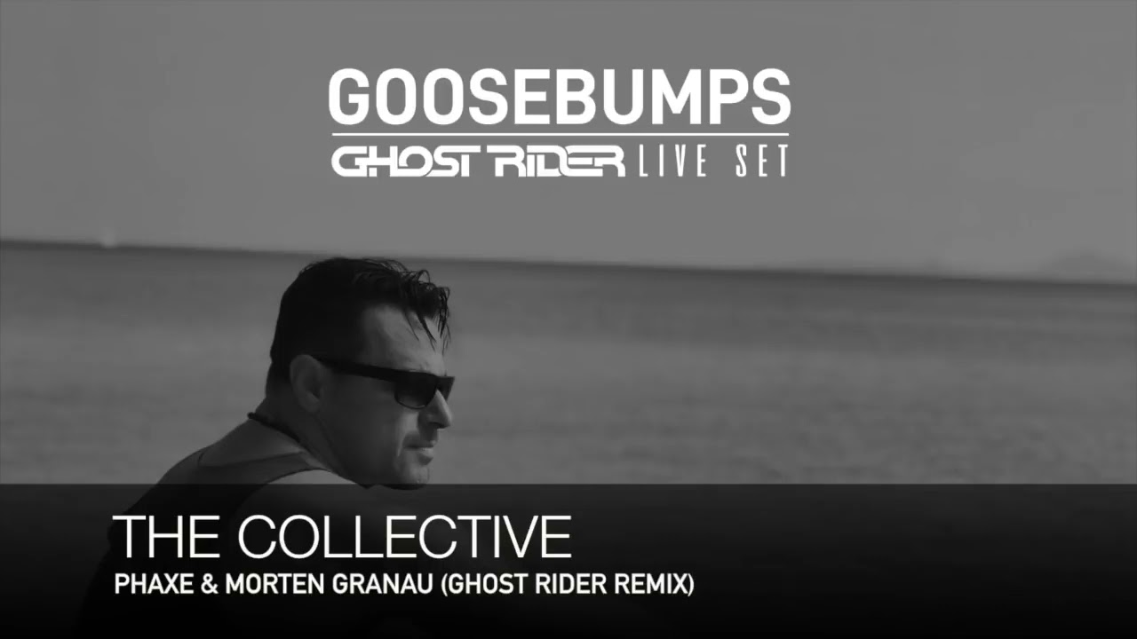 Ghost Rider-Goose bumps(2H live Set Free Download)