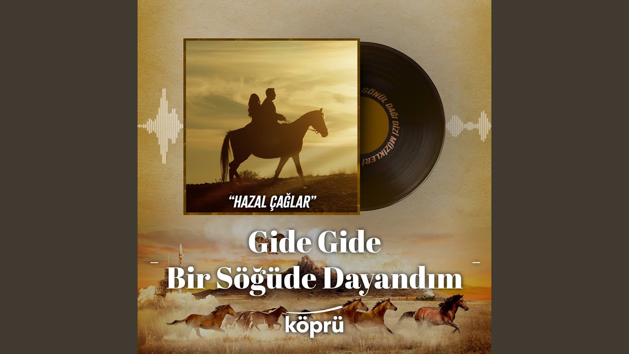 Gide Gide Bir Söğüde Dayandım