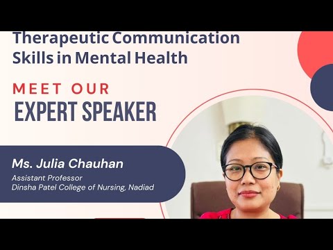 GIPS NURSICON 2025 | Therapeutic Communication Skills in Mental Health | Ms. Julia Chauhan