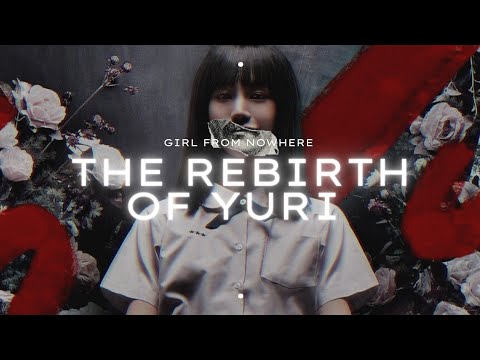 Girl From Nowhere — The Rebirth of Yuri | • Sub. Español • |