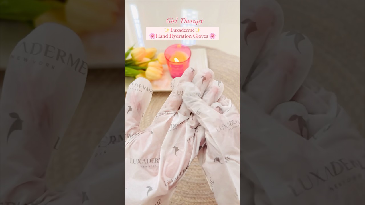 Girl Therapy 🎀 with Luxaderme Hand Hydration Gloves🧚‍♀️ #selfcare #youtubeshorts #shorts