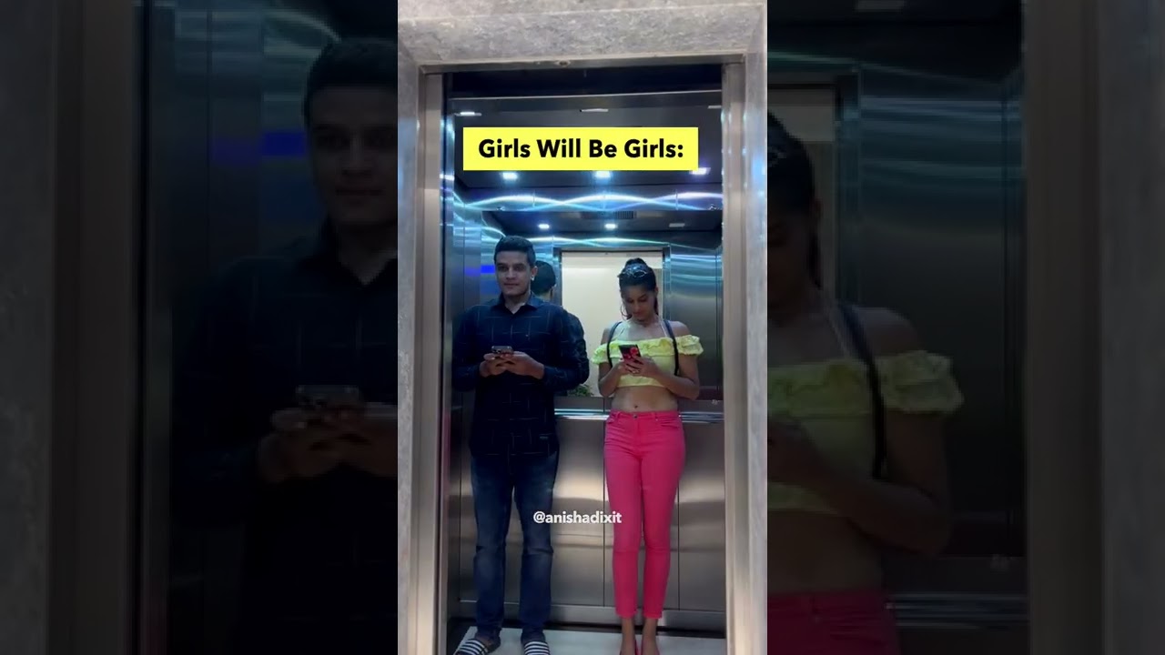 Girls Will be Girls | Anisha Dixit Shorts