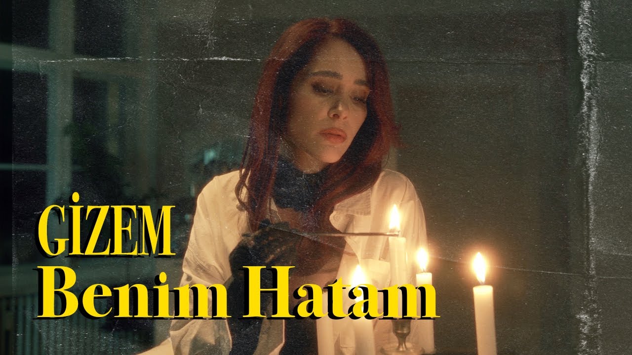 Gizem - Benim Hatam (Official Music Video)
