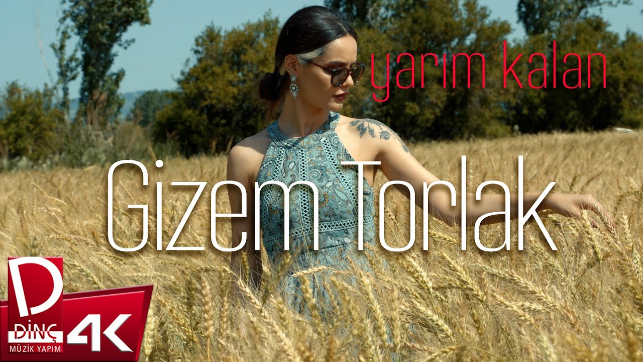 Gizem Torlak | Yarım Kalan | Official Music Video