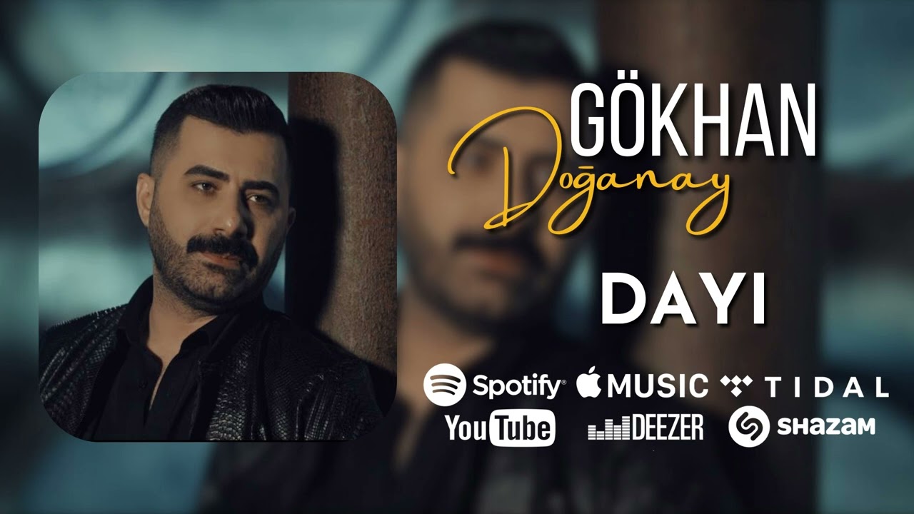 Gökhan Doğanay - Dayı (2023 Official Audio)