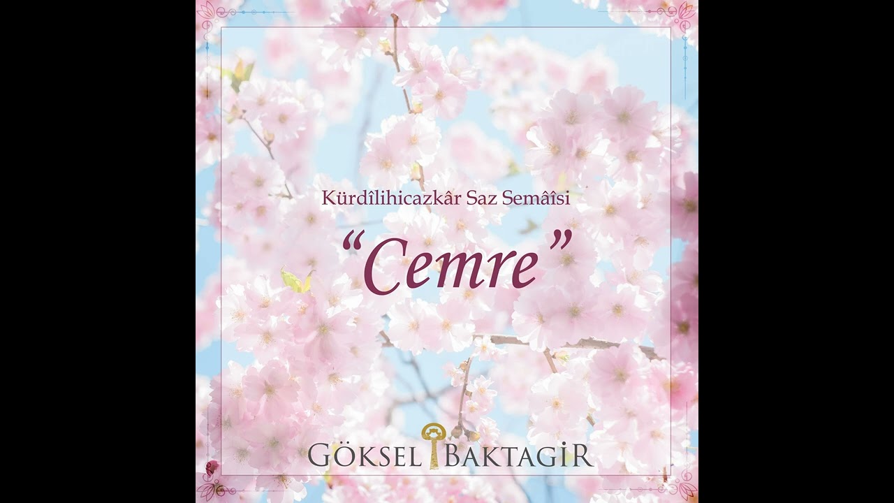 Göksel Baktagir ''Cemre''