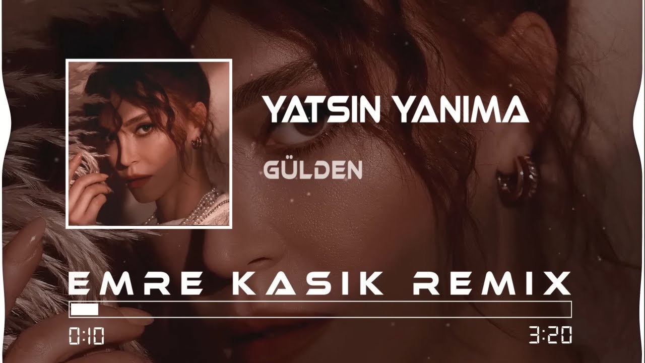 Gülden - Yatsın Yanıma ( Emre Kaşık Remix ) | Delirdim Hasretinden