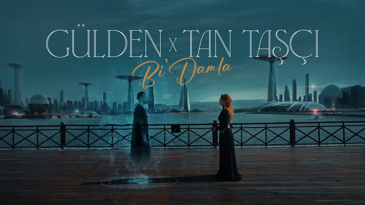 Gülden X Tan Taşçı  - Bi' Damla (Resmi Müzik Videosu) @tantasciofficial