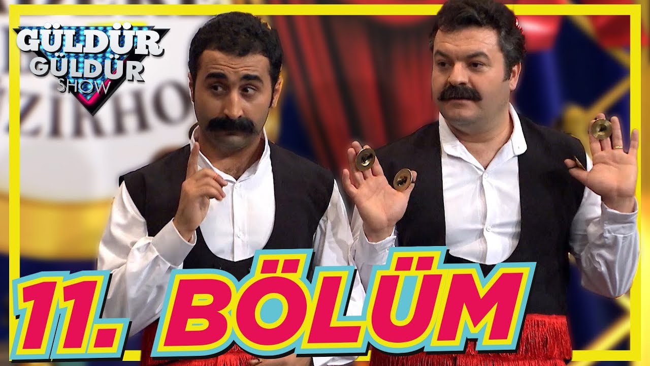Güldür Güldür Show 11. Bölüm Tek Parça Full HD