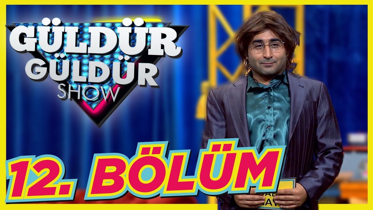 Güldür Güldür Show 12. Bölüm Tek Parça Full HD