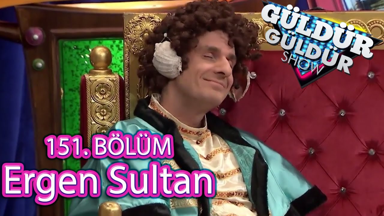 Güldür Güldür Show 151. Bölüm, Ergen Sultan