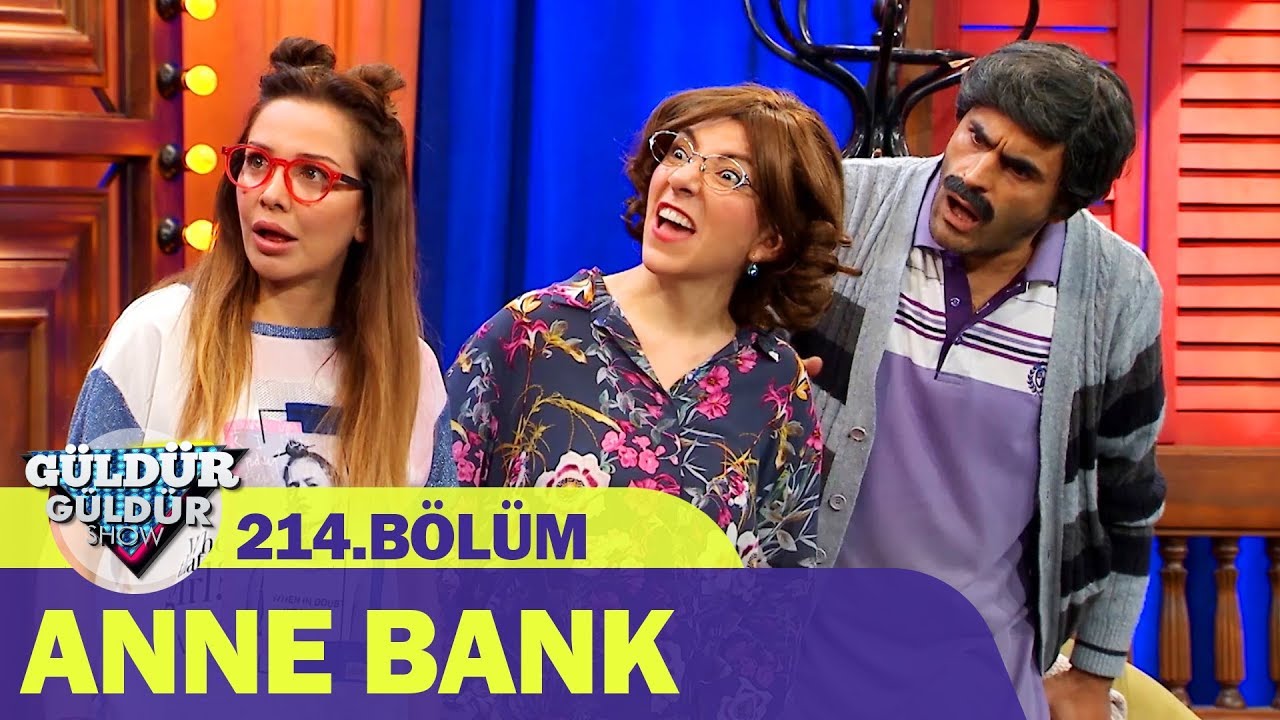 Güldür Güldür Show 214.Bölüm - Anne Bank