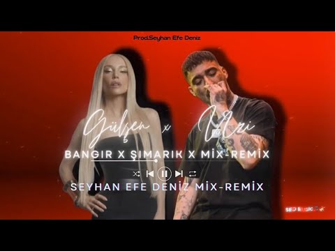 Gülşen x Uzi - Bangır x Şımrık | Tiktok Mix - Remix (Prod.Seyhan Efe Deniz)