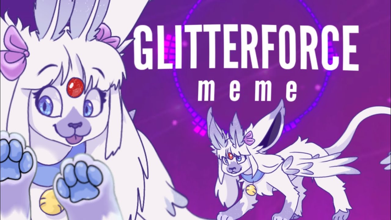 GLITTERFORCE 💜 // ANIMATION MEME [oc]