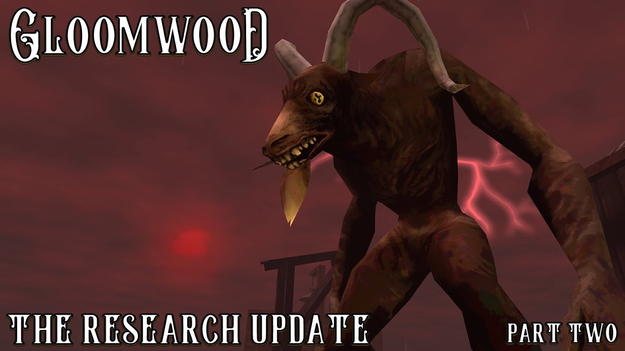 Gloomwood - The RESEARCH Update: PART 2