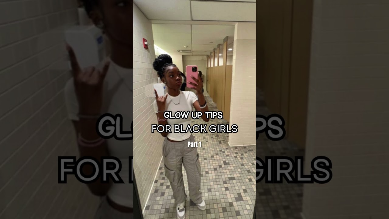 Glow up tips for BLACK GIRLS 🤍 #howtolookmoreattractive #beautyhacks