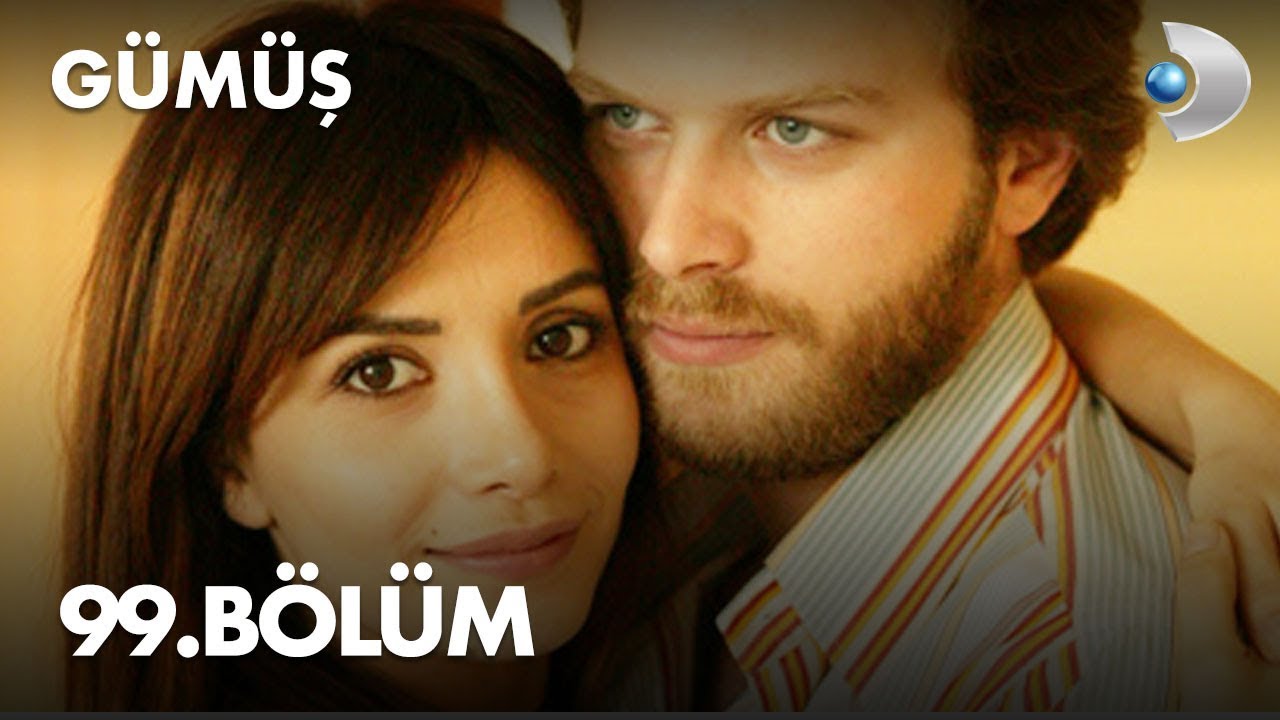Gümüş 99. Bölüm