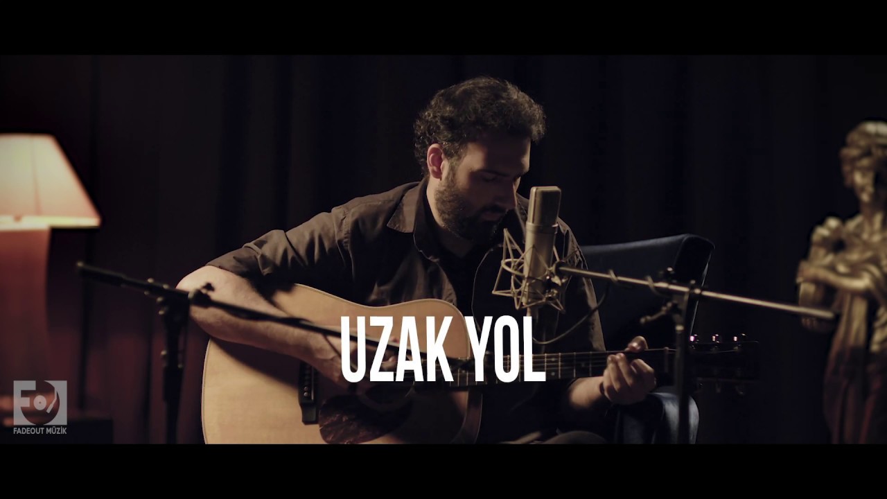 Güncel Gürsel Artıktay - Uzak Yol (FadeOut Akustik)