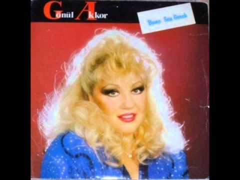 GÖNÜL AKKOR- KALMADI BENDE NE ARZU NE GÖNÜL