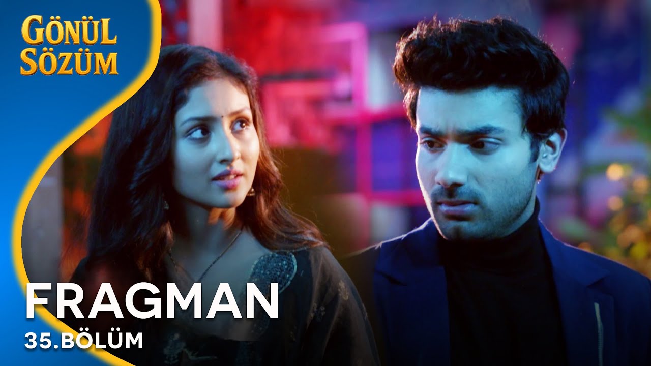 Gönül Sözüm Hint Dizisi 35. Bölüm Fragman @kanal7
