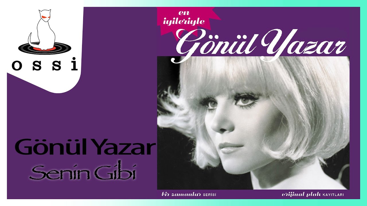 Gönül Yazar - Senin Gibi