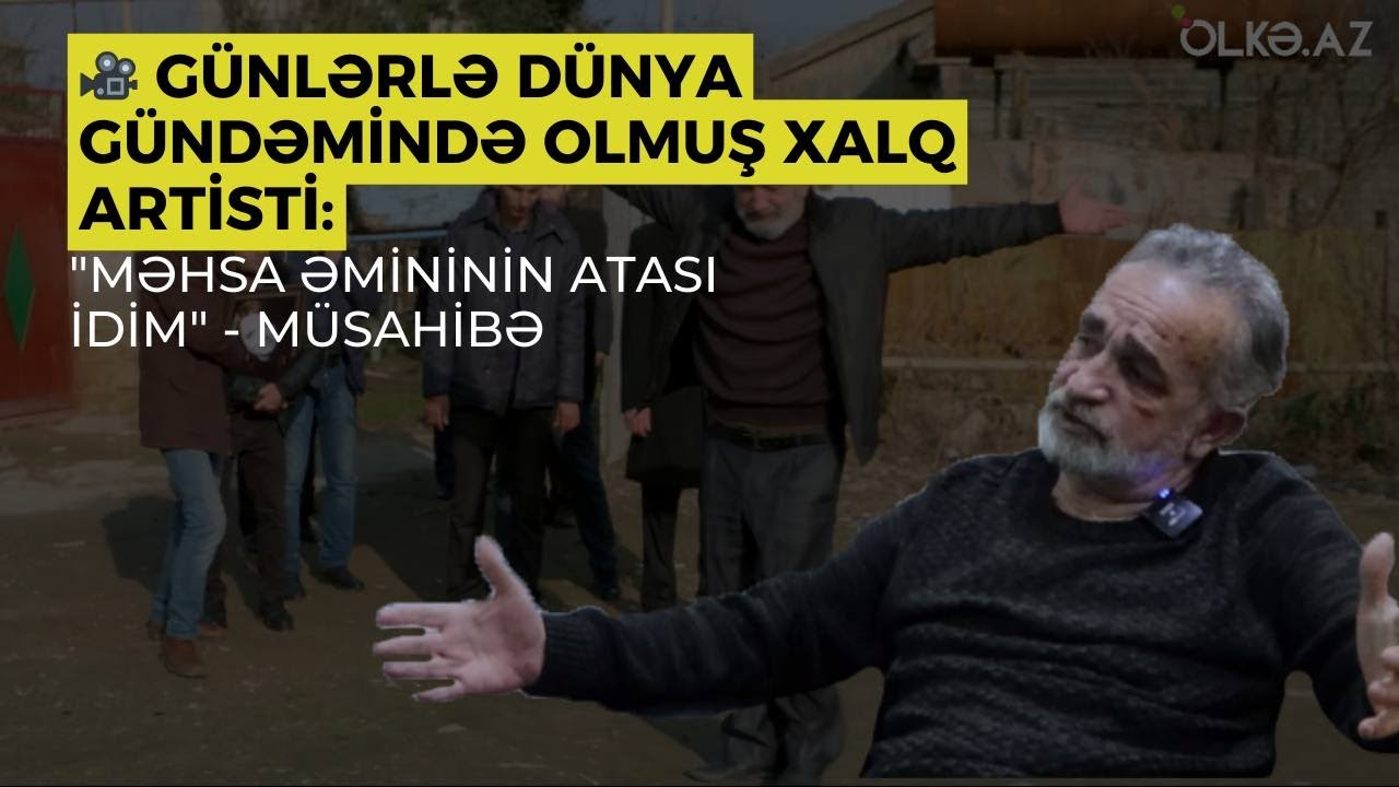 Günlərlə dünya gündəmində olmuş Xalq artisti Qurban İsmayılov: 