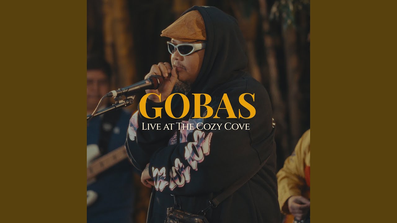 GOBAS (Live At Cozy Cove)