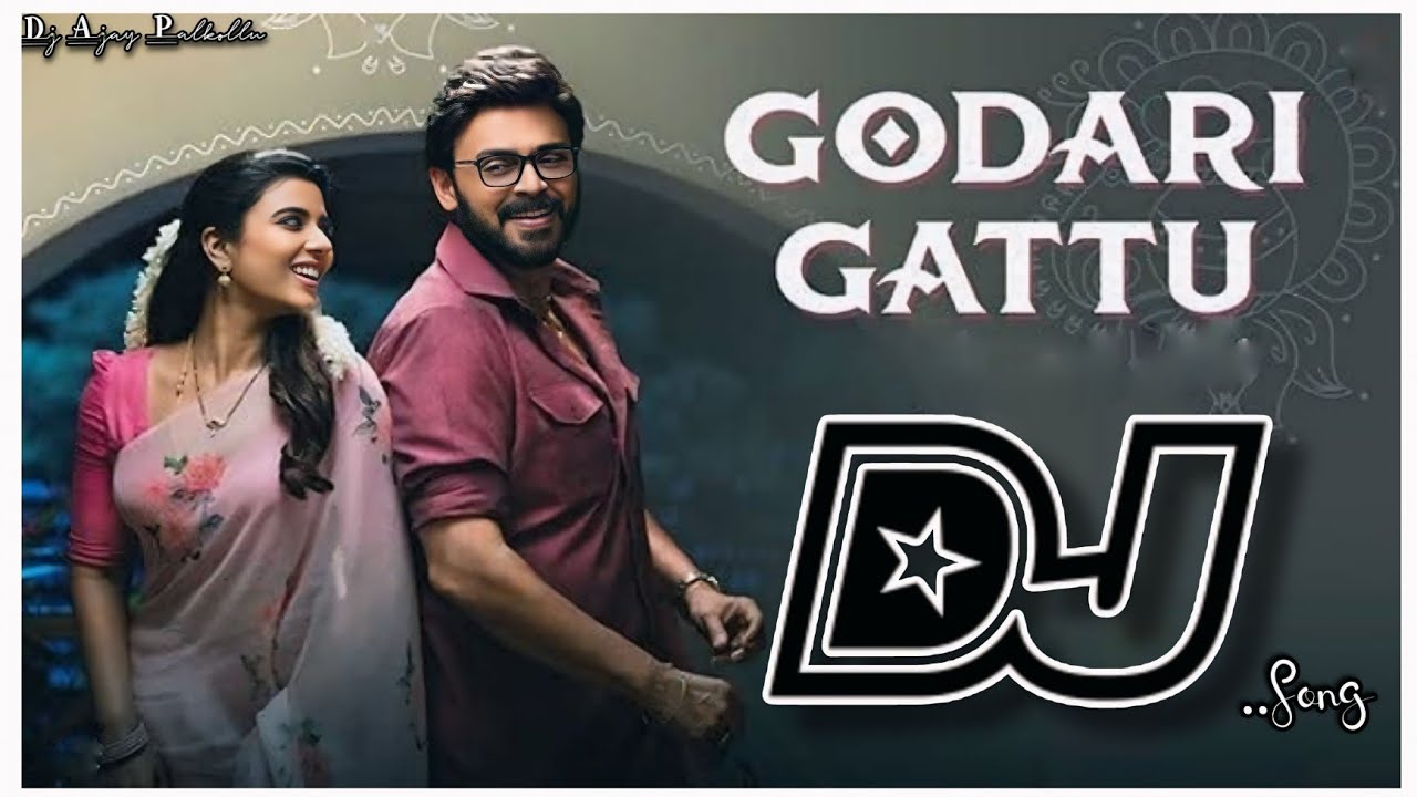 Godari gattu medha Dj song/// Sankrantiki vasthunam movie Dj song//Telugu dj song//dj song Telugu