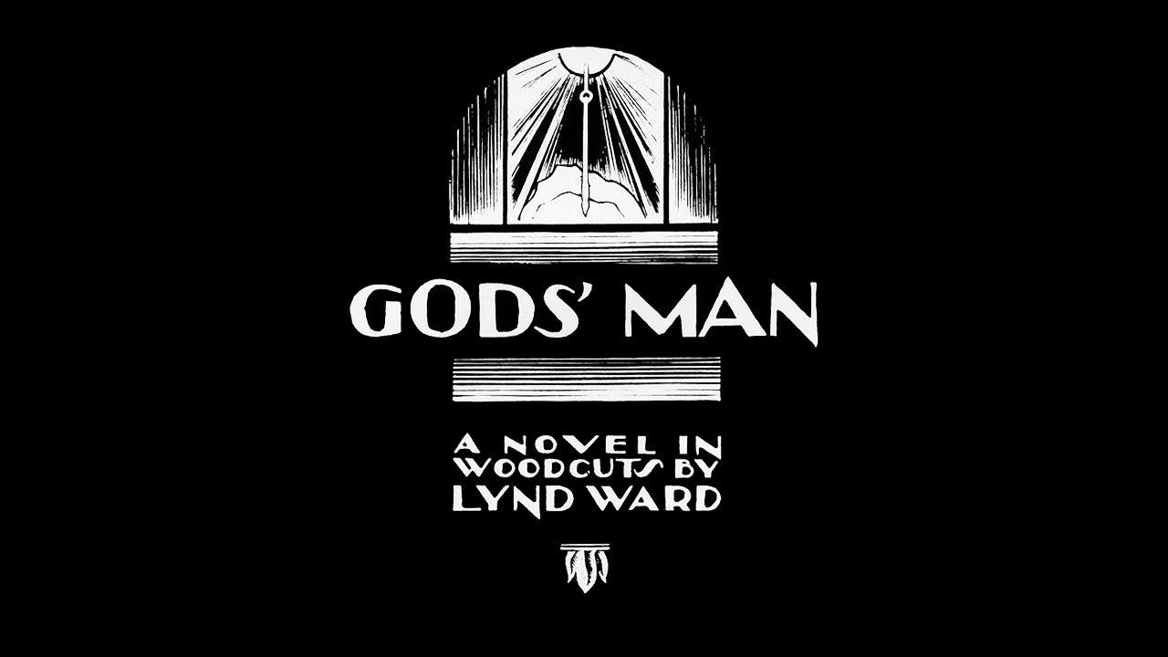 GODS' MAN by Lynd Ward