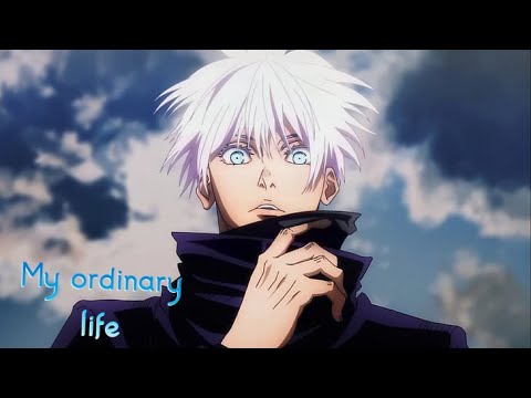 Gojo 4k (Edit) My Ordinary Life (They Tell Me Im a God)