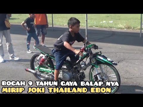 GOKIL !! BOCAH 9 TAHUN GAYA BALAP NYA MIRIP JOKI THAILAND EBON
